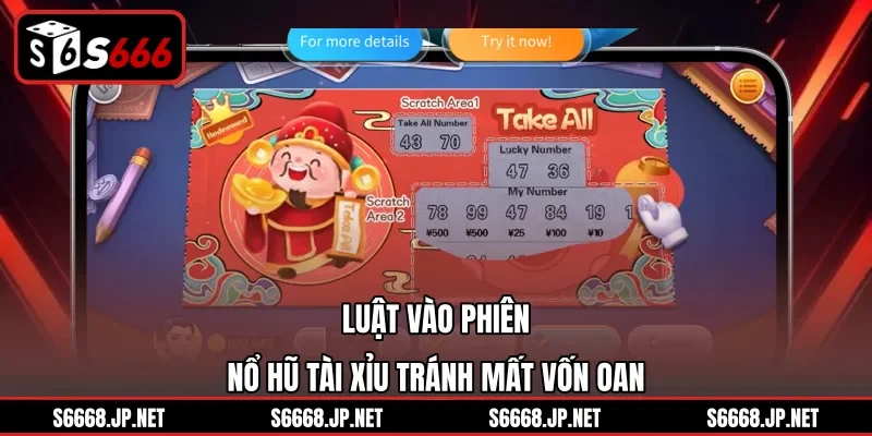 Luật vào phiên Nổ Hũ Tài Xỉu tránh mất vốn oan