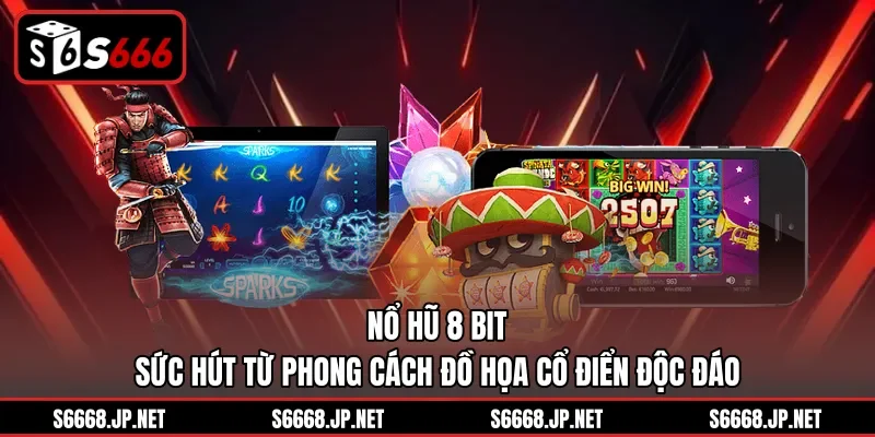 Nổ Hũ 8 Bit